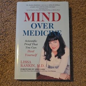 Mind Over Medicine Book by Lissa Rankin